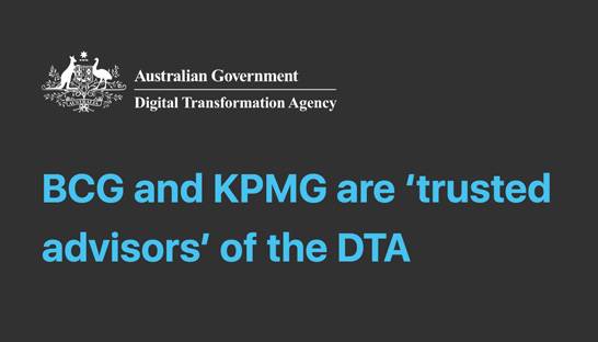 BCG and KPMG in Digital Transformation Agency made millions